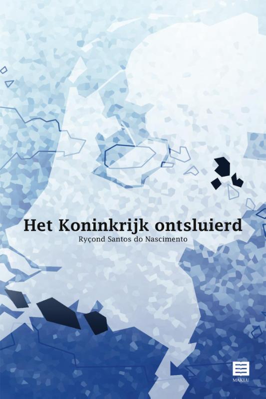 Omslag van Het Koninkrijk ontsluierd