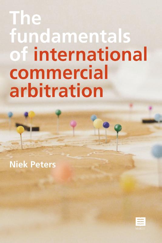 Omslag van The fundamentals of international commercial arbitration
