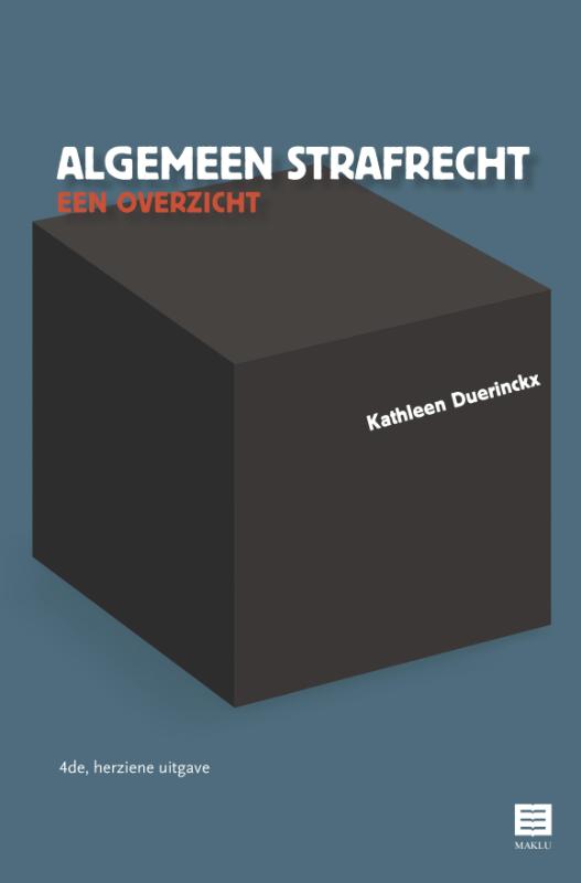 Omslag van Algemeen strafrecht: een overzicht. 4de, herziene uitgave.