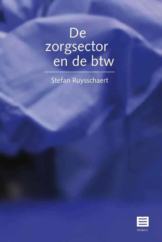 Omslag van De Zorgsector en de BTW