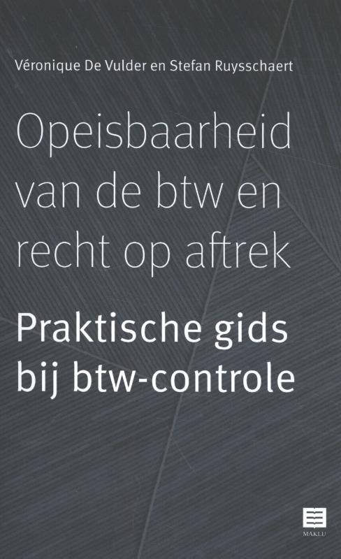 Omslag van Opeisbaarheid van de btw en recht op aftrek
