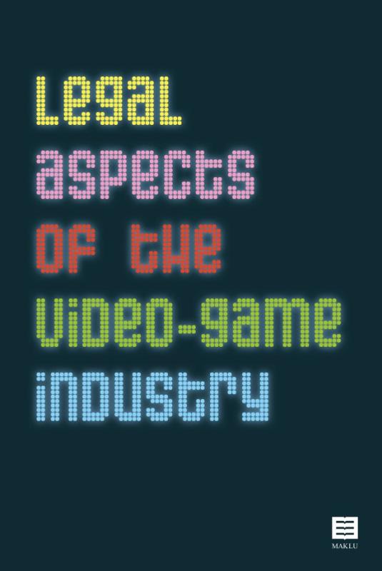 Omslag van Legal Aspects of the Video-Game Industry