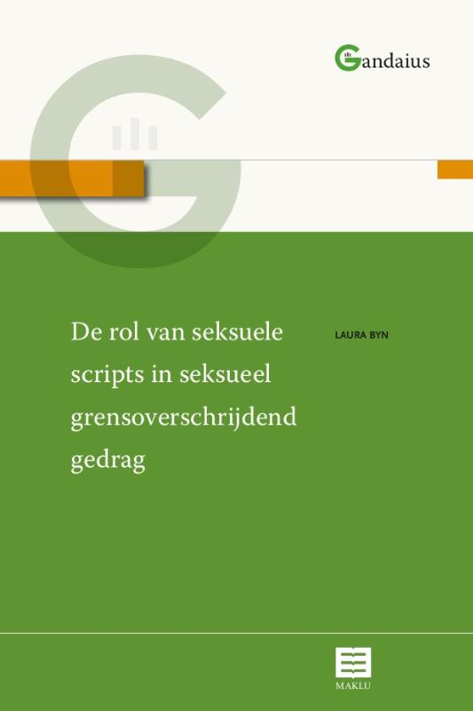 Omslag van De rol van seksuele scripts in seksueel grensoverschrijdend gedrag