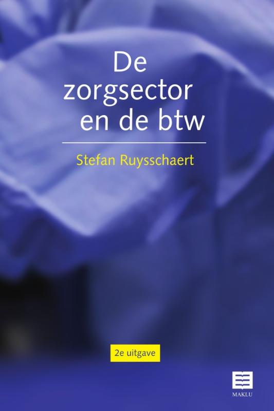 Omslag van De zorgsector en de btw