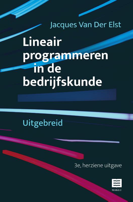 Omslag van Lineair programmeren in de bedrijfskunde