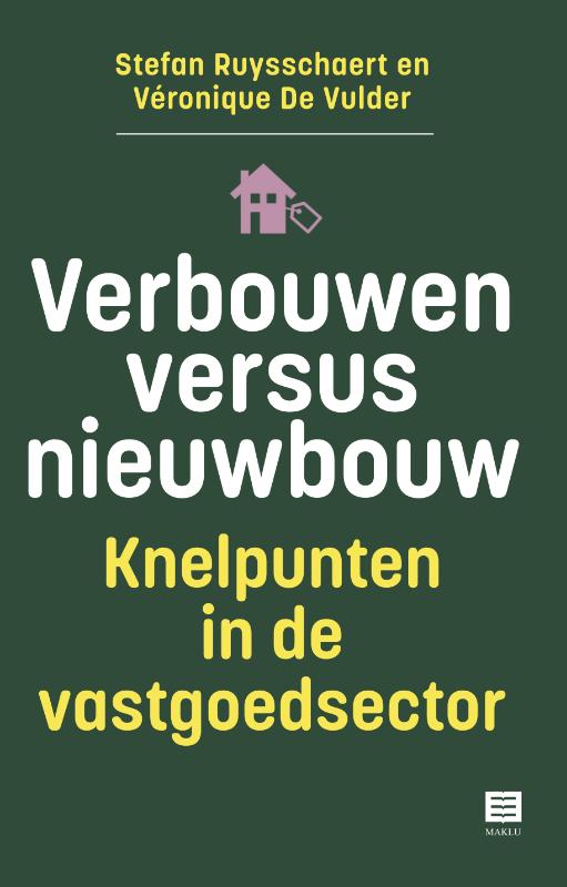 Omslag van Verbouwen versus nieuwbouw