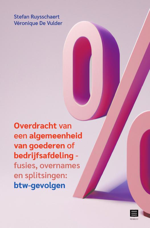 Omslag van Overdracht van een algemeenheid van goederen of bedrijfsafdeling