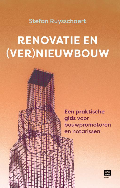 Omslag van Renovatie en (ver)nieuwbouw