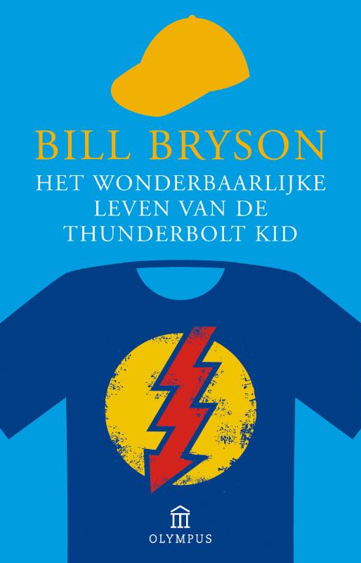 Omslag van Het wonderbaarlijke leven van de Thunderbolt Kid