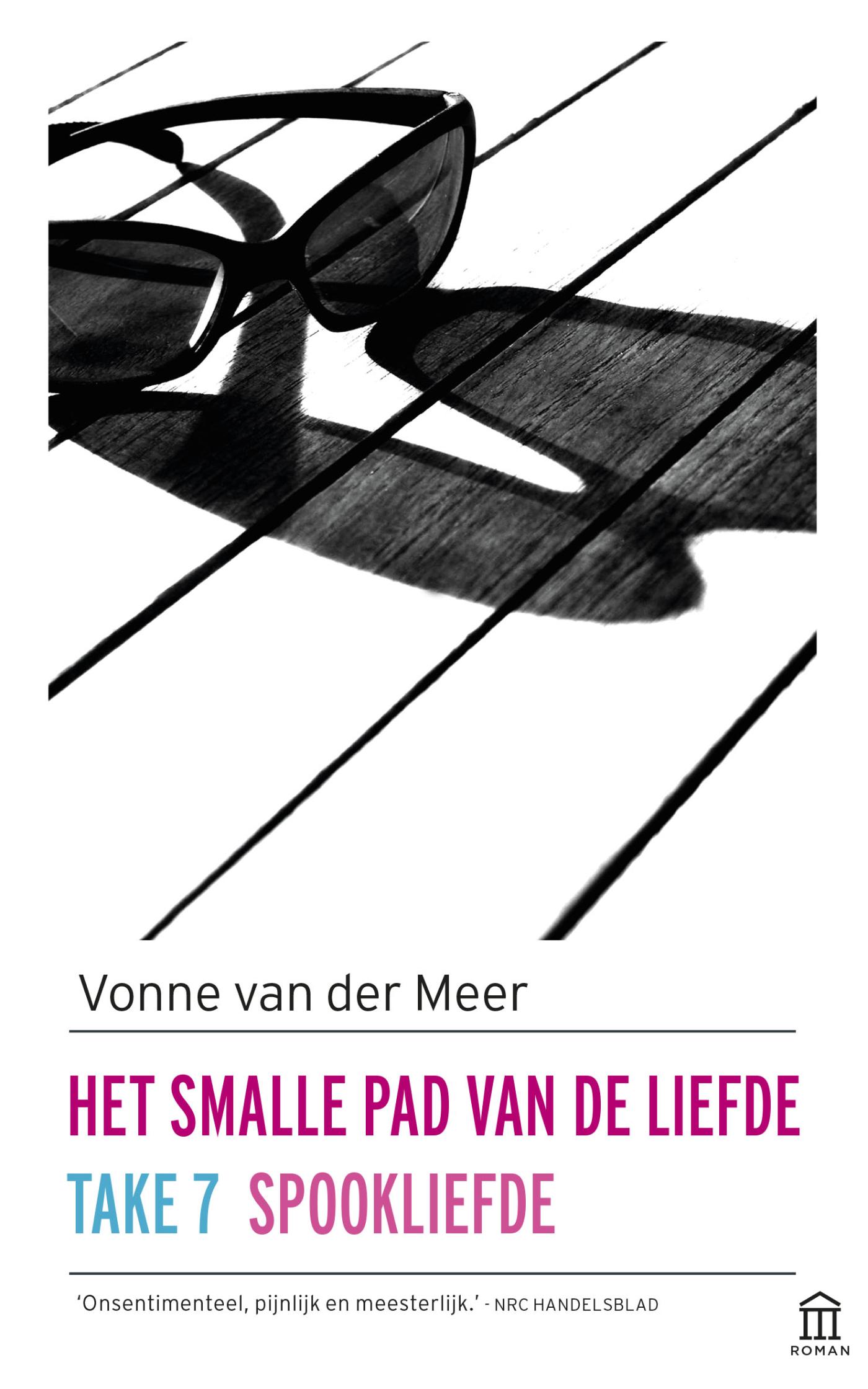 Omslag van Het smalle pad van de liefde; Take 7; Spookliefde