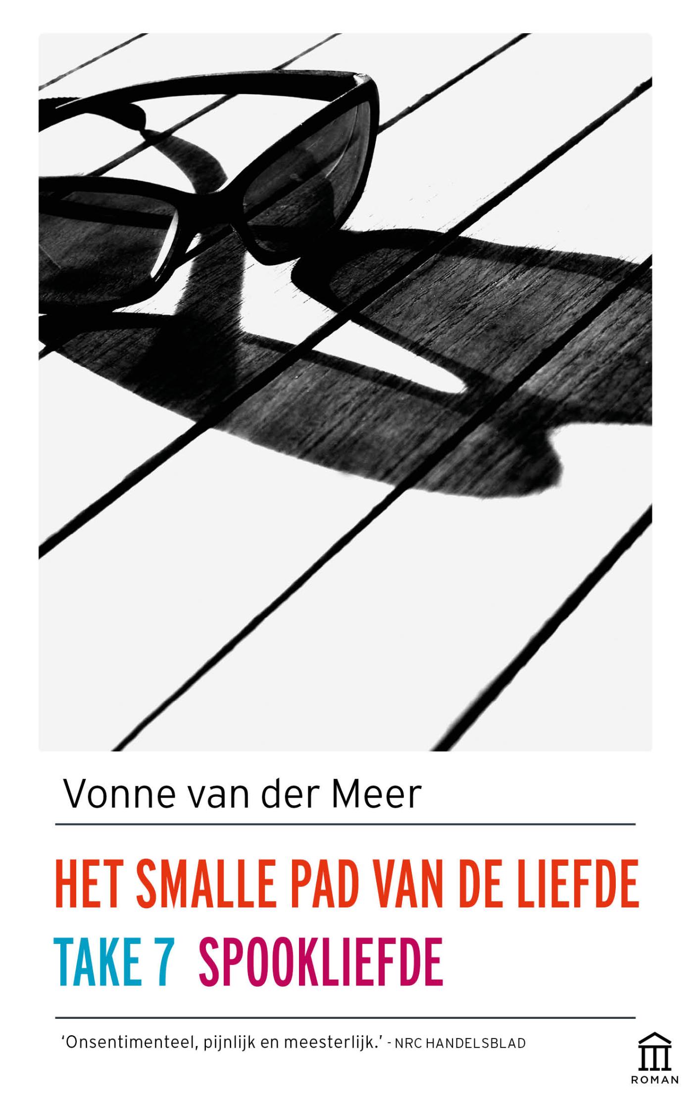 Omslag van Het smalle pad van de liefde; Take 7; Spookliefde