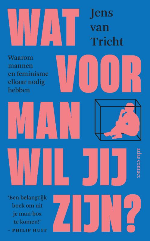 Omslag van Wat voor man wil jij zijn?