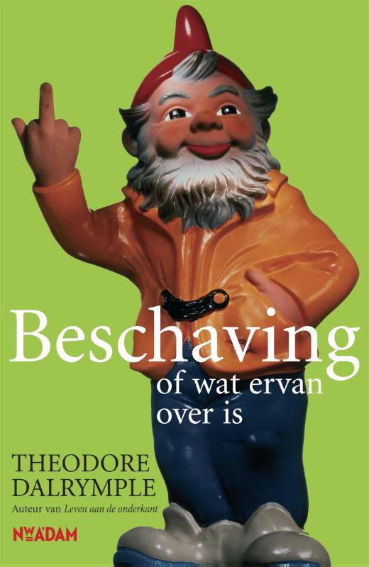Omslag van Beschaving, of wat ervan over is