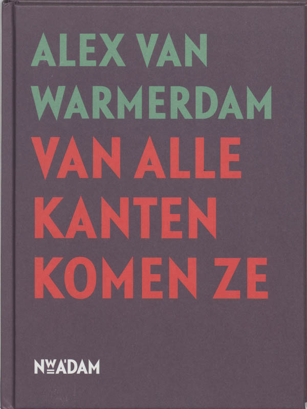 Omslag van Van alle kanten komen ze