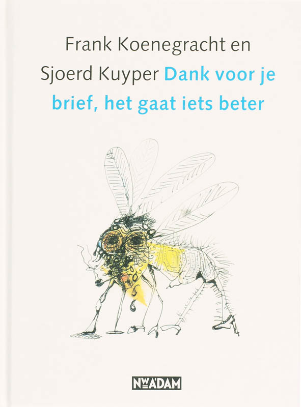 Omslag van Dank voor je brief, het gaat iets beter