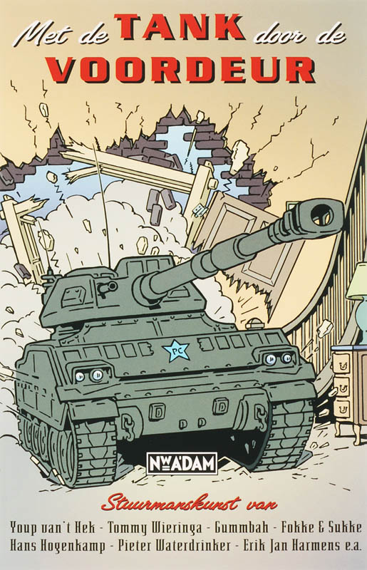 Omslag van Met de tank door de voordeur