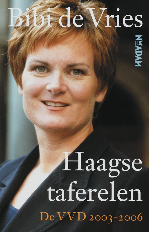 Omslag van Haagse Taferelen- de VVD 2003-2006