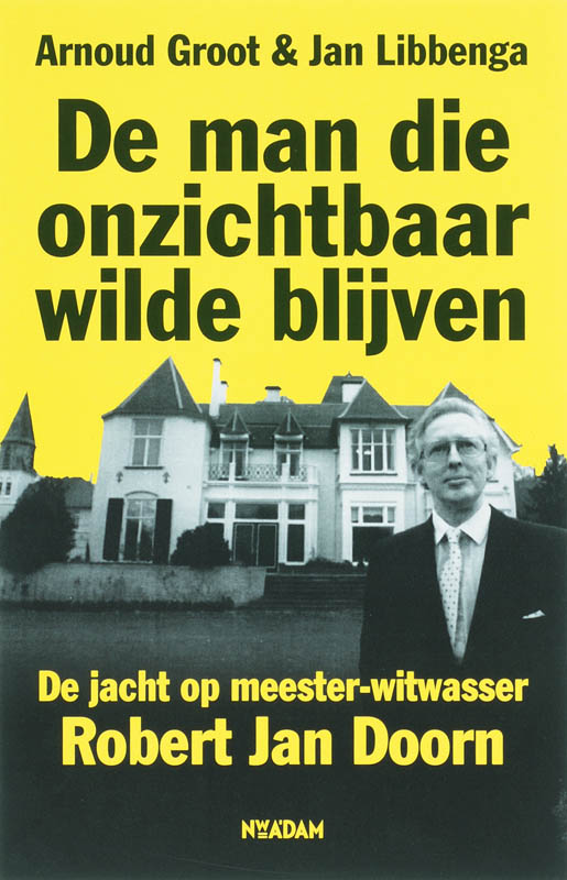 Omslag van De man die onzichtbaar wilde blijven