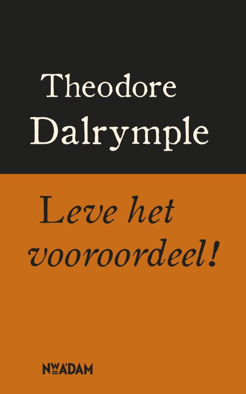 Omslag van Leve het vooroordeel!
