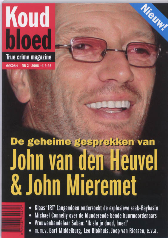 Omslag van De geheime gesprekken van John van den Heuvel en John Mieremet