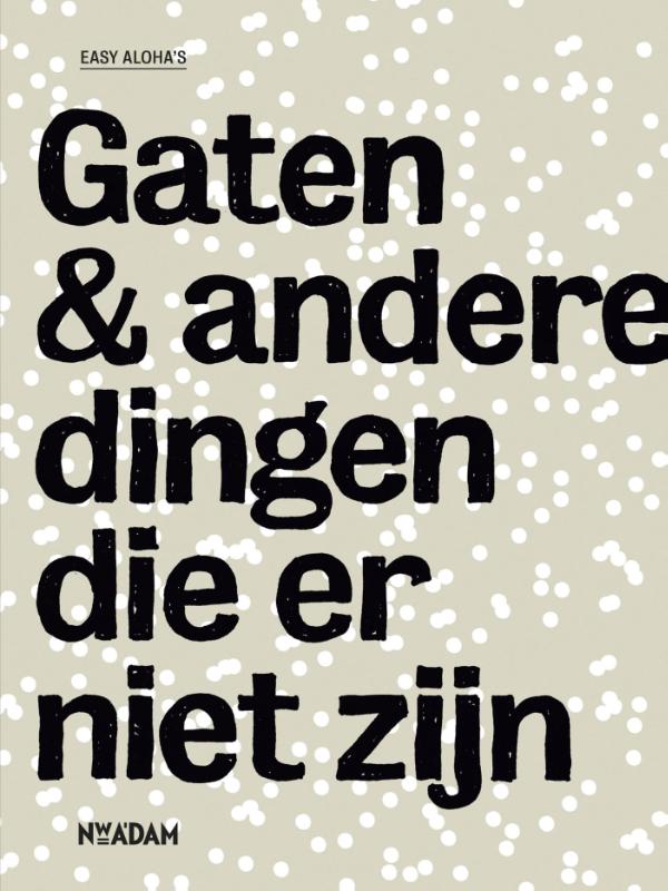 Omslag van Gaten en andere dingen die er niet zijn