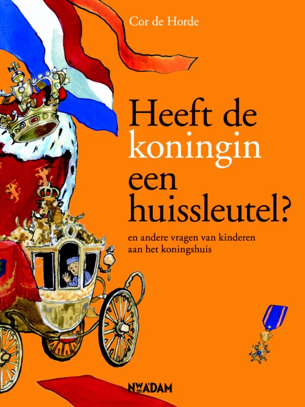 Omslag van Heeft de koningin een huissleutel?