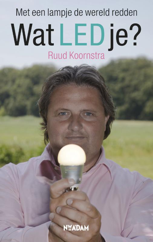 Omslag van Wat LED je?