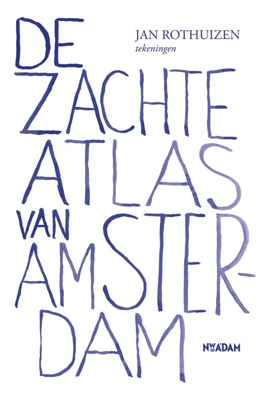 Omslag van De zachte atlas van Amsterdam