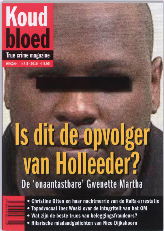Omslag van Is dit de opvolger van Holleeder : de 'onaantastbare' Gwenette Martha