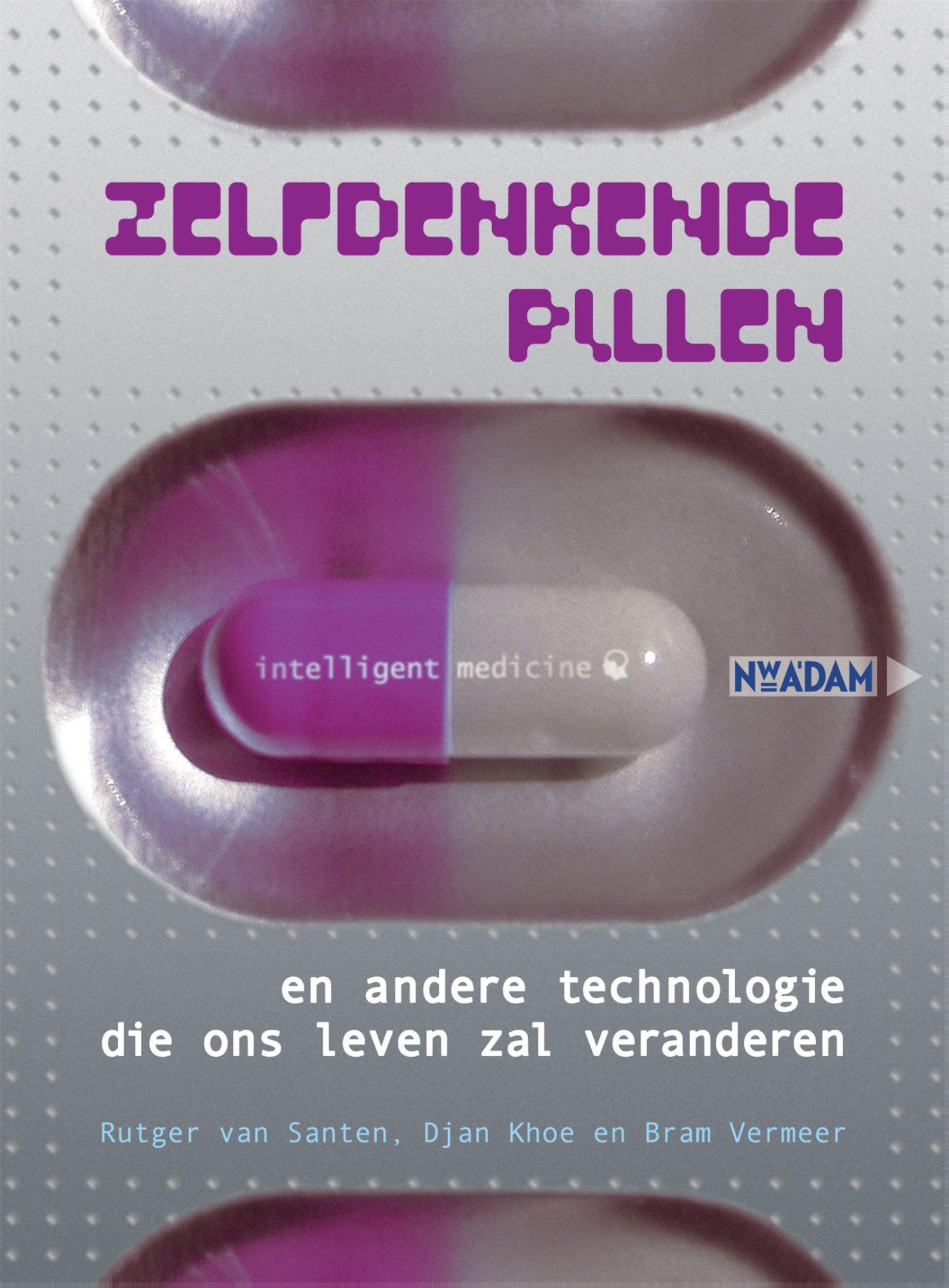 Omslag van Zelfdenkende pillen