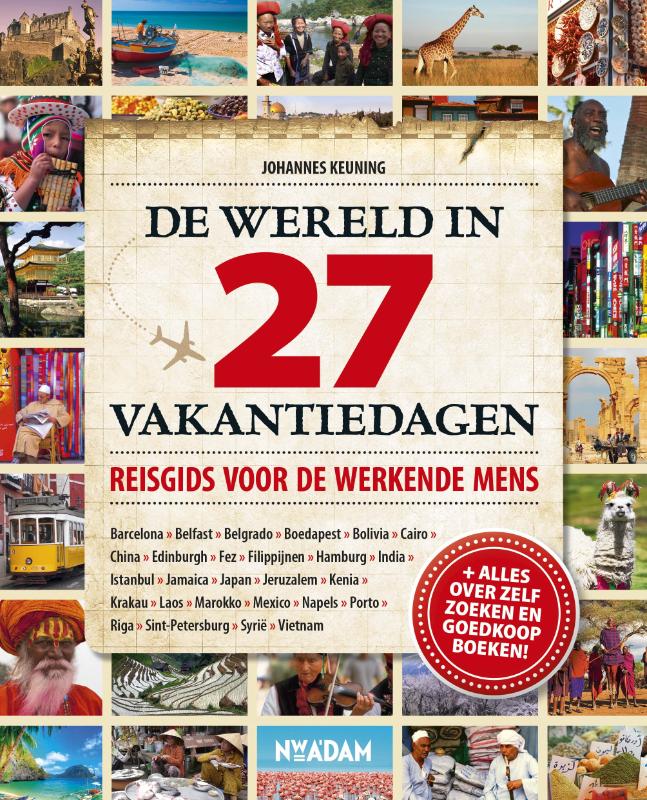 Omslag van De wereld in 27 vakantiedagen