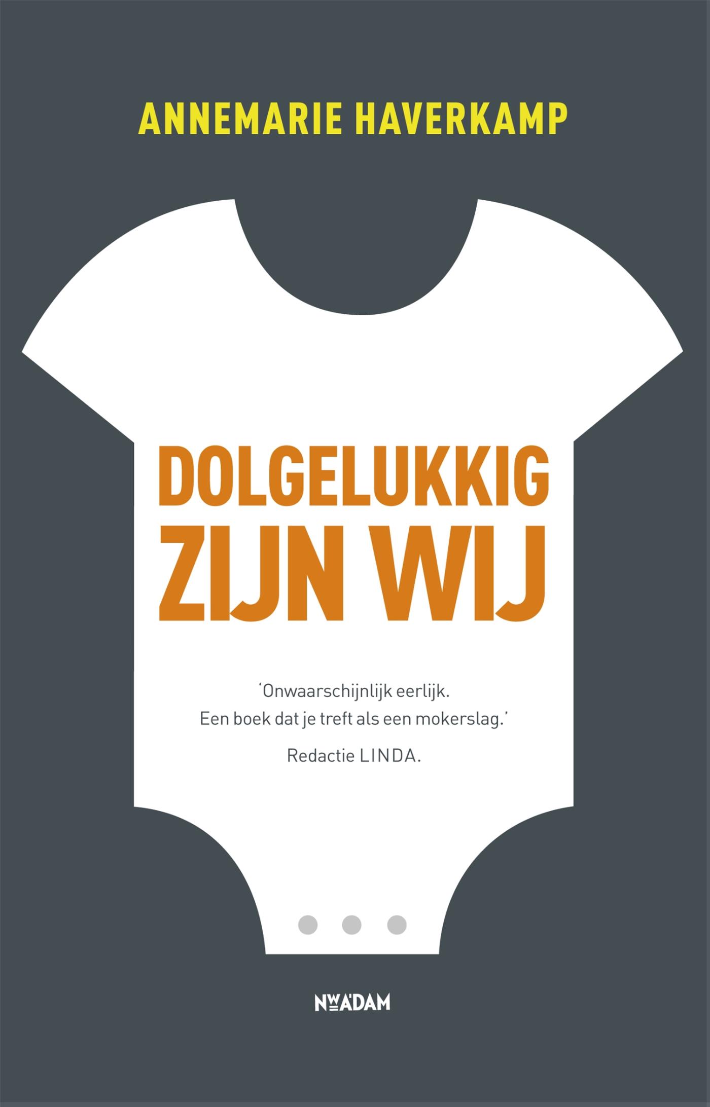 Omslag van Dolgelukkig zijn wij