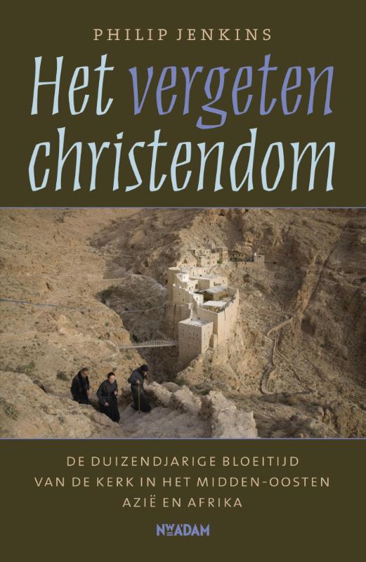 Omslag van Het vergeten christendom