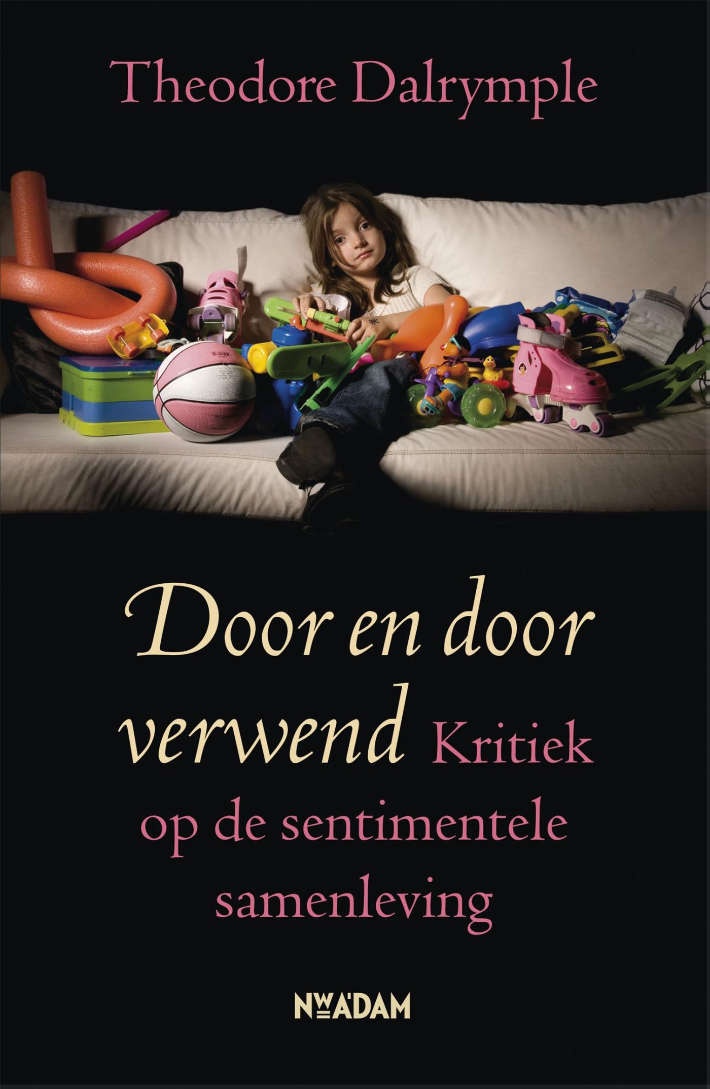Omslag van Door en door verwend