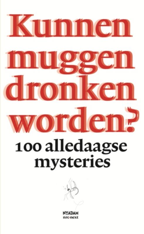 Omslag van Kunnen muggen dronken worden?