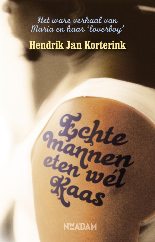 Omslag van Echte mannen eten wél kaas