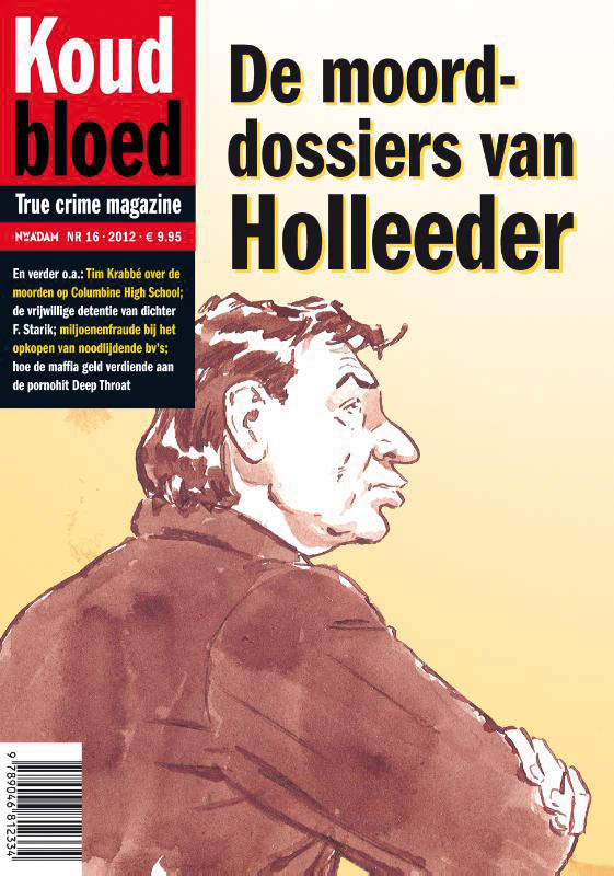 Omslag van De moorddossiers van Holleeder