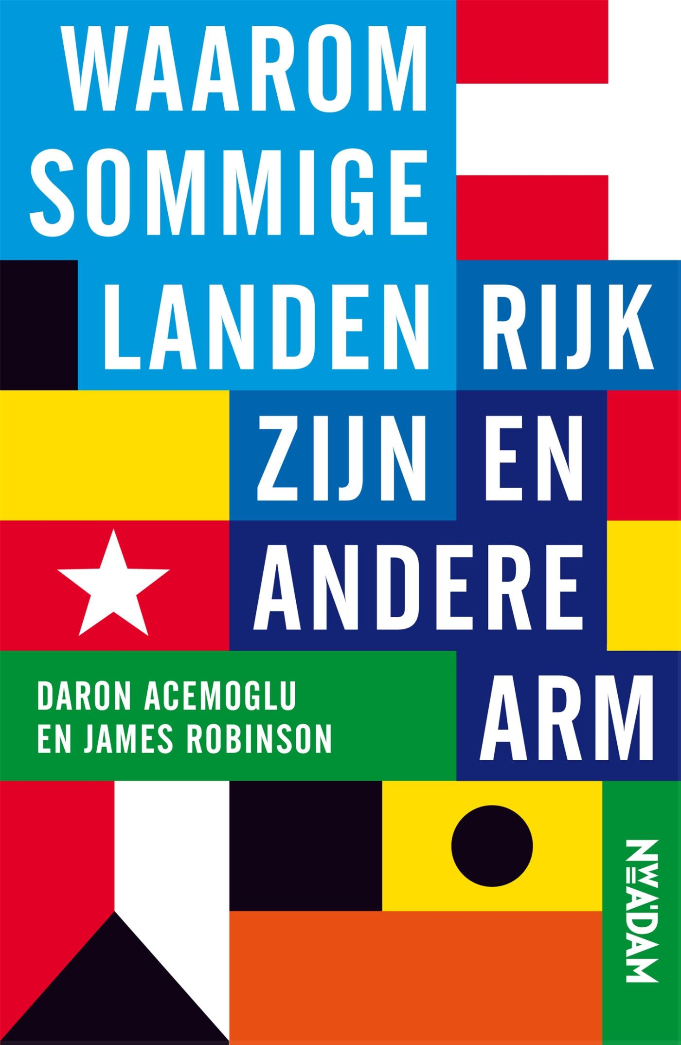 Omslag van Waarom sommige landen rijk zijn en andere arm