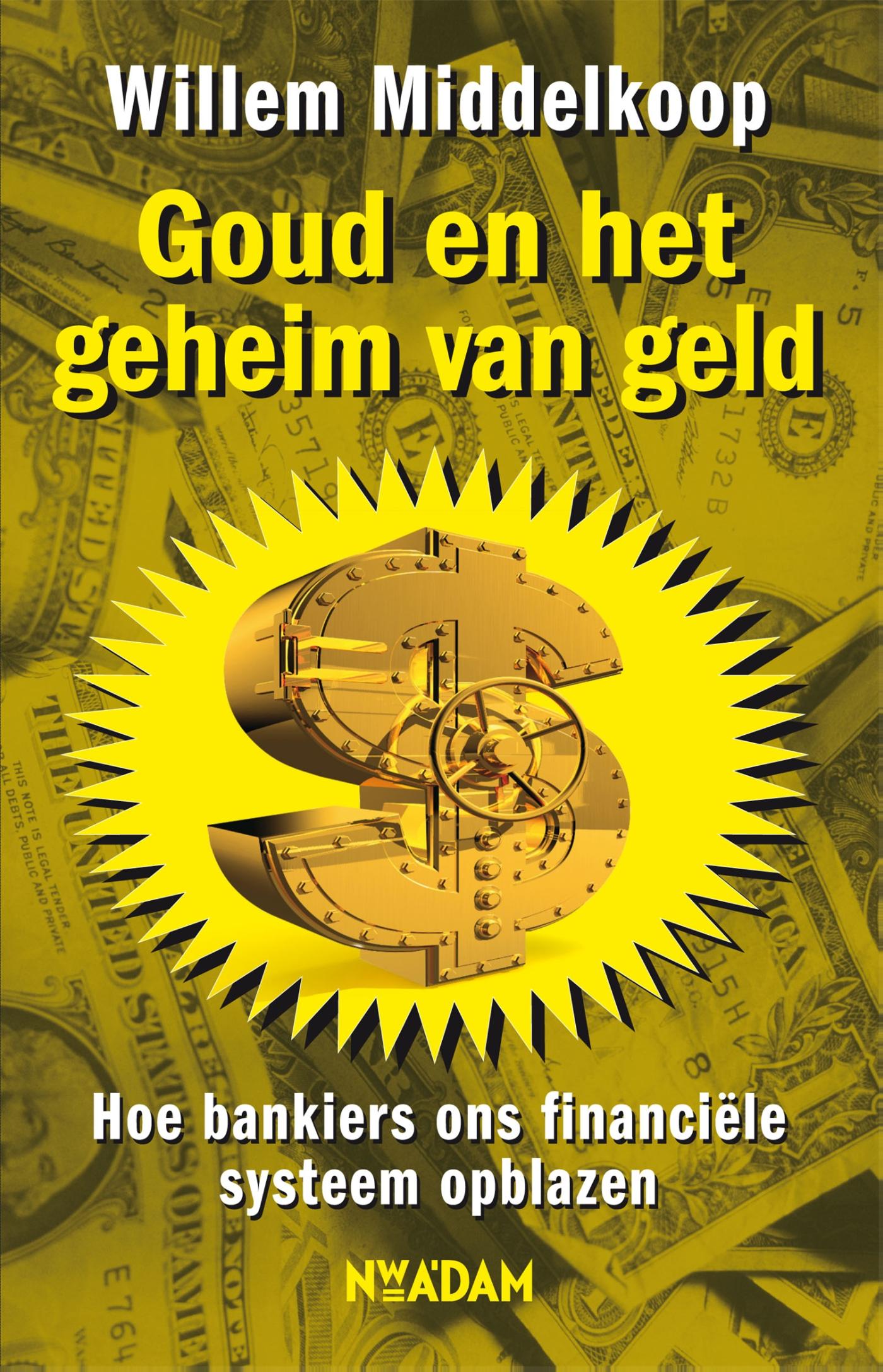 Omslag van Goud en het geheim van geld