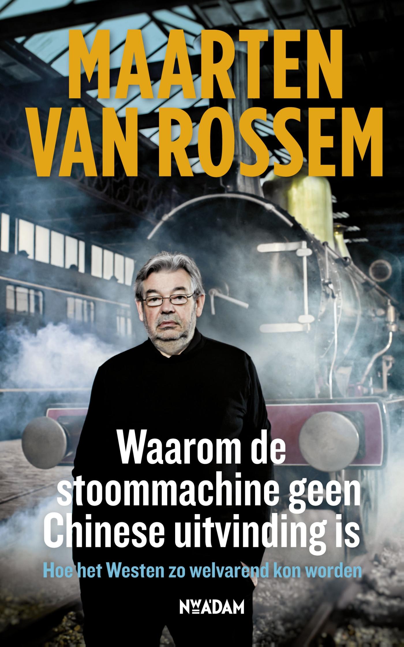 Omslag van Waarom de stoommachine geen Chinese uitvinding is