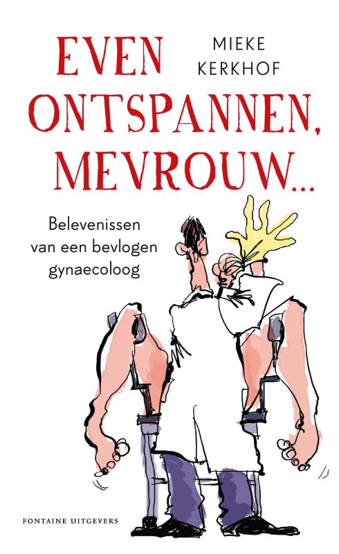 Omslag van Even ontspannen, mevrouw