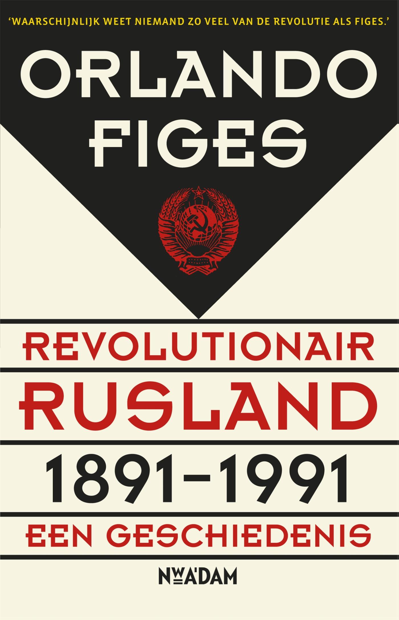 Omslag van Revolutionair Rusland 1891-1991