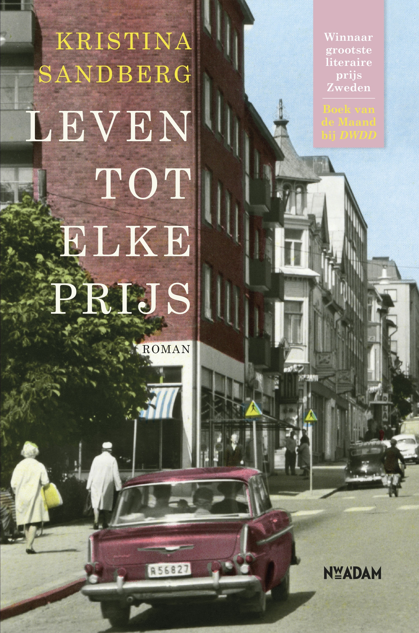 Omslag van Leven tot elke prijs