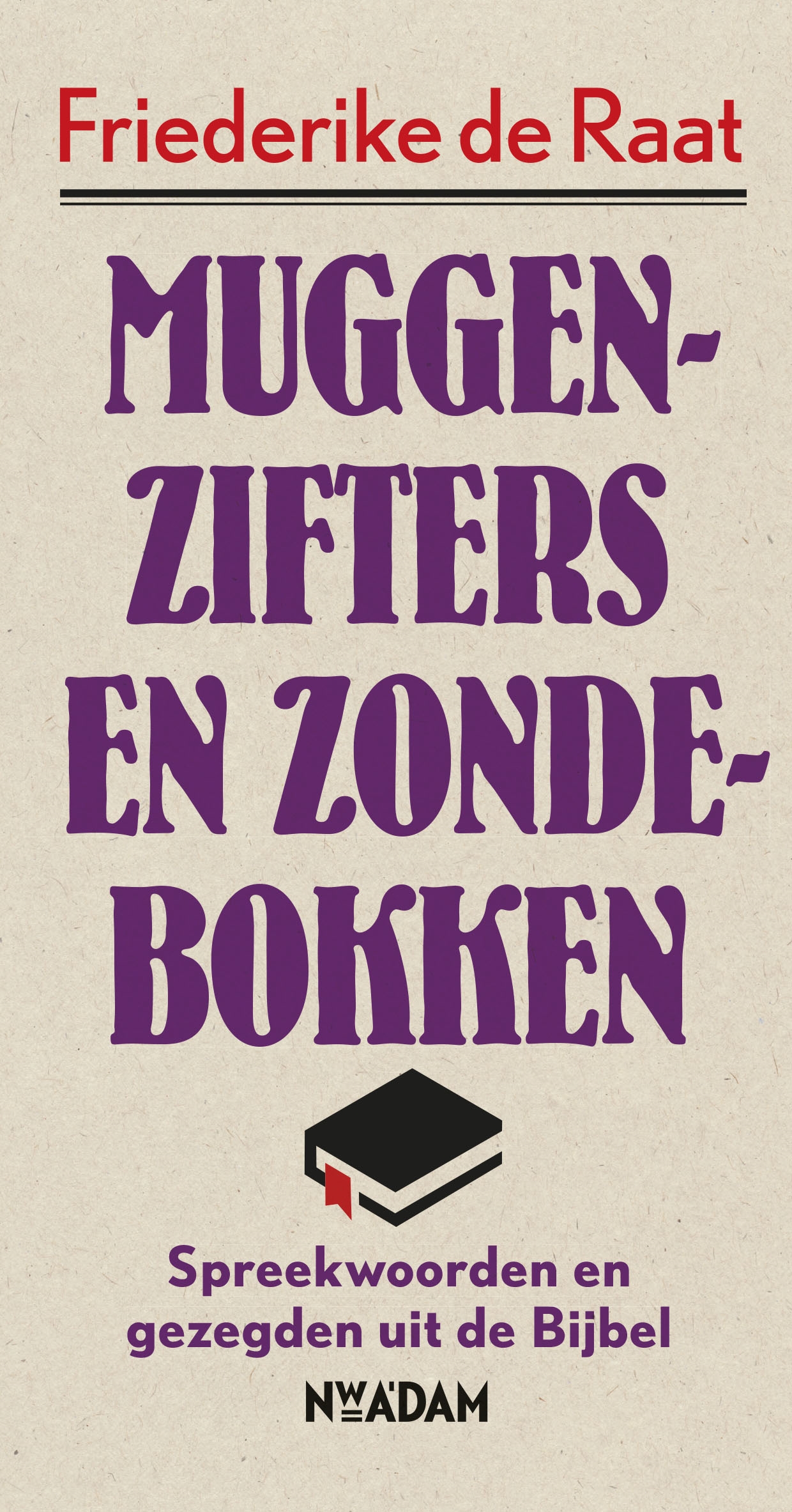 Omslag van Muggenzifters en zondebokken