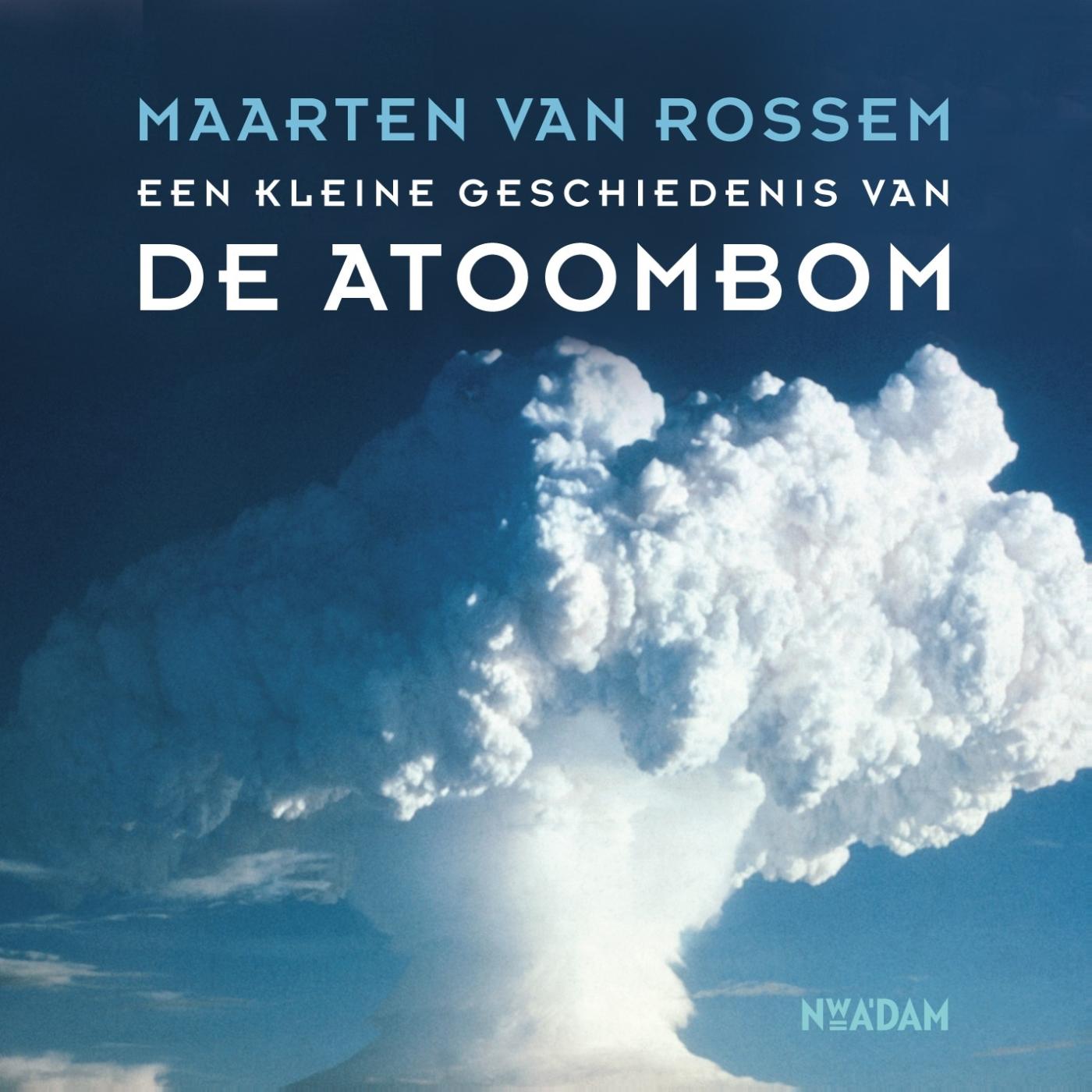 Omslag van Een kleine geschiedenis van de atoombom