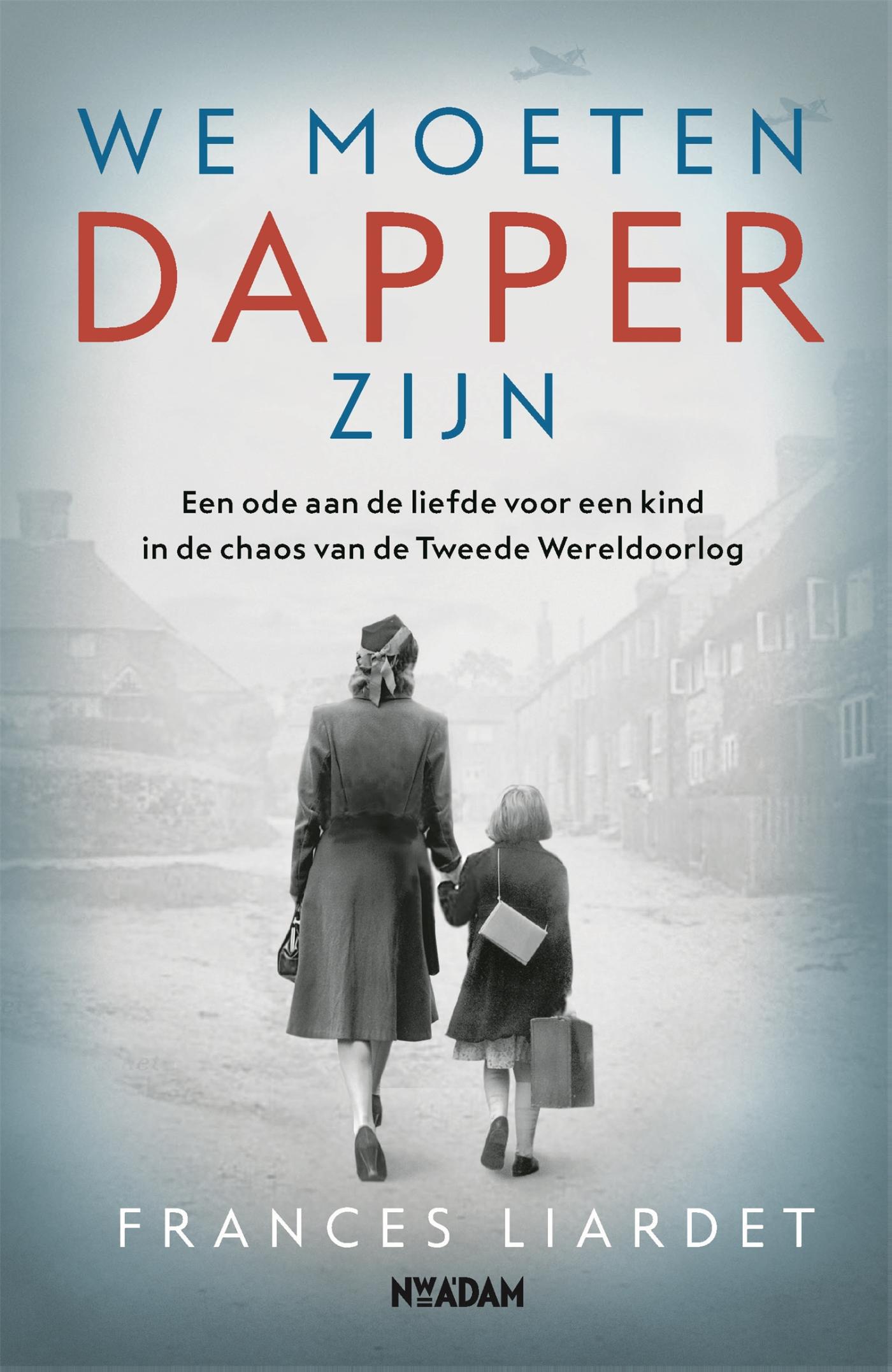 Omslag van We moeten dapper zijn
