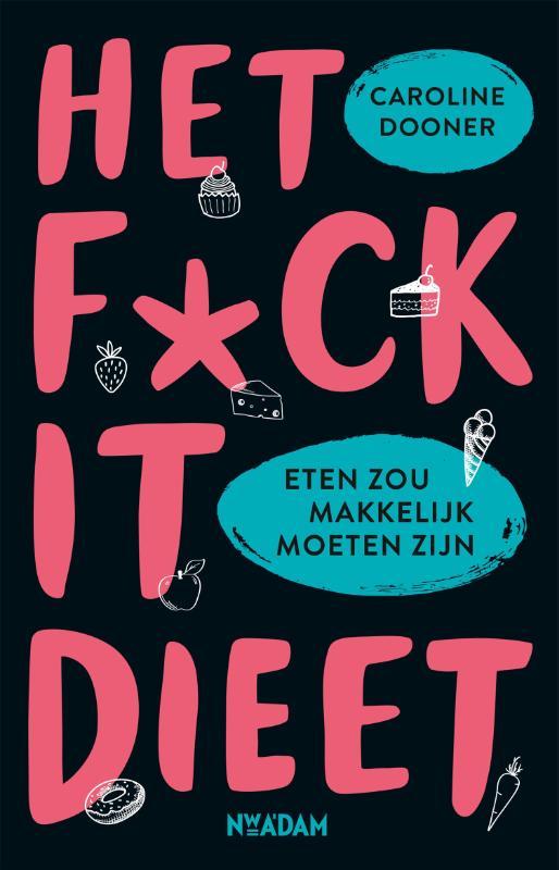 Omslag van Het FUCK IT-dieet