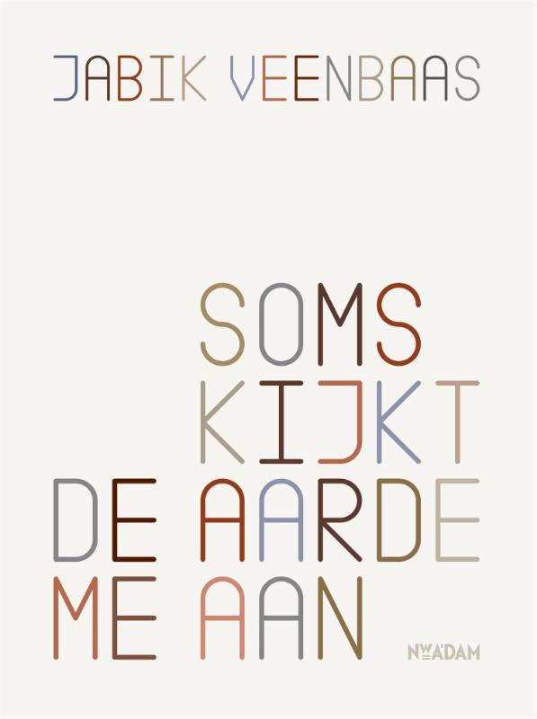 Omslag van Soms kijkt de aarde me aan