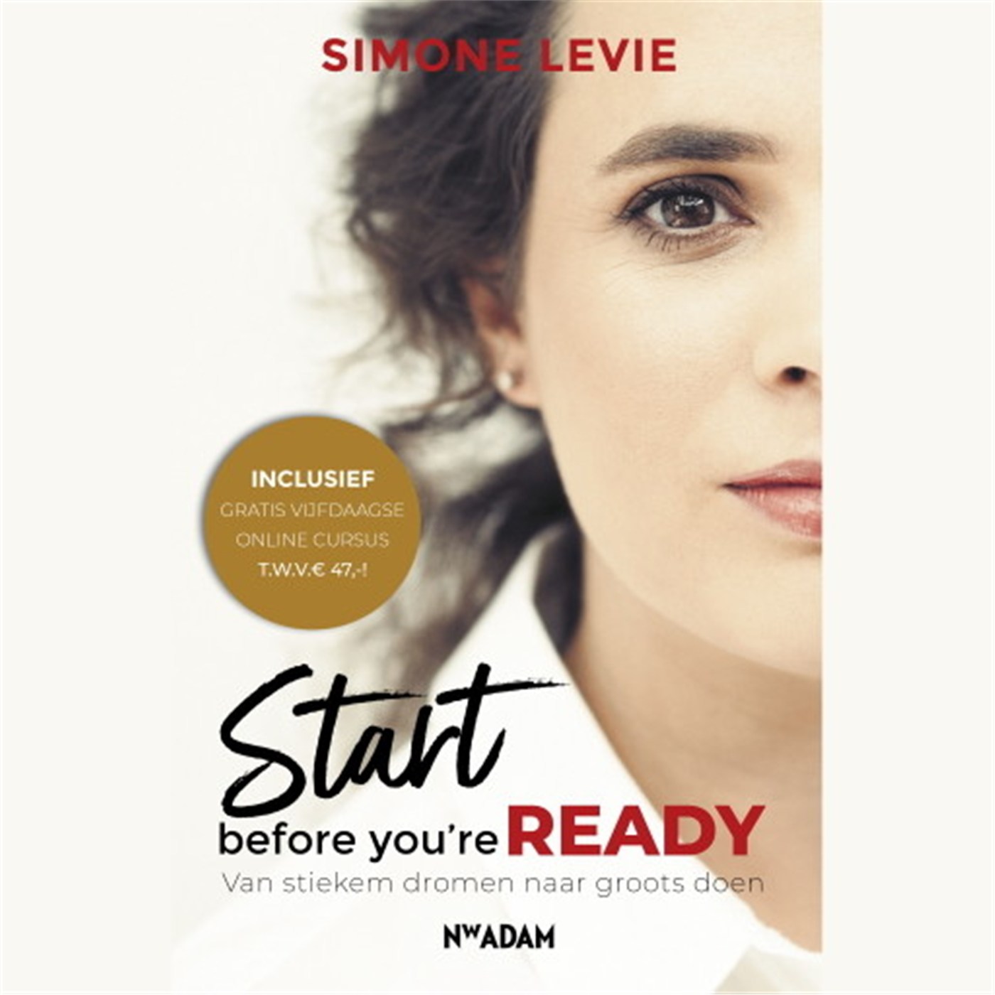 Omslag van Start before you're ready