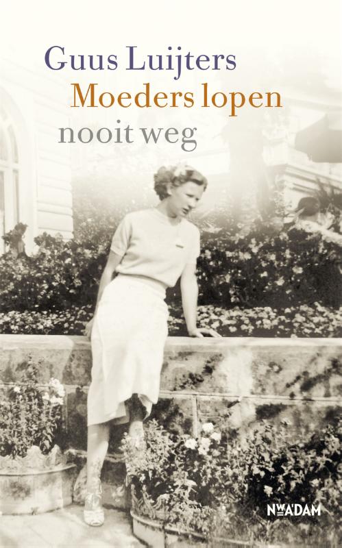 Omslag van Moeders lopen nooit weg